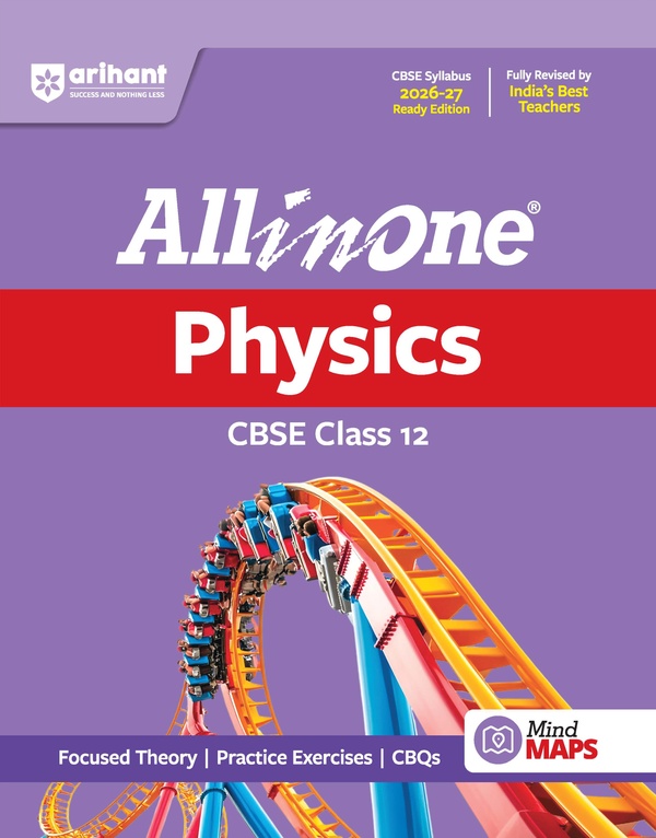 Arihant All In One Physics CBSE Class 12 2026-27 Edition