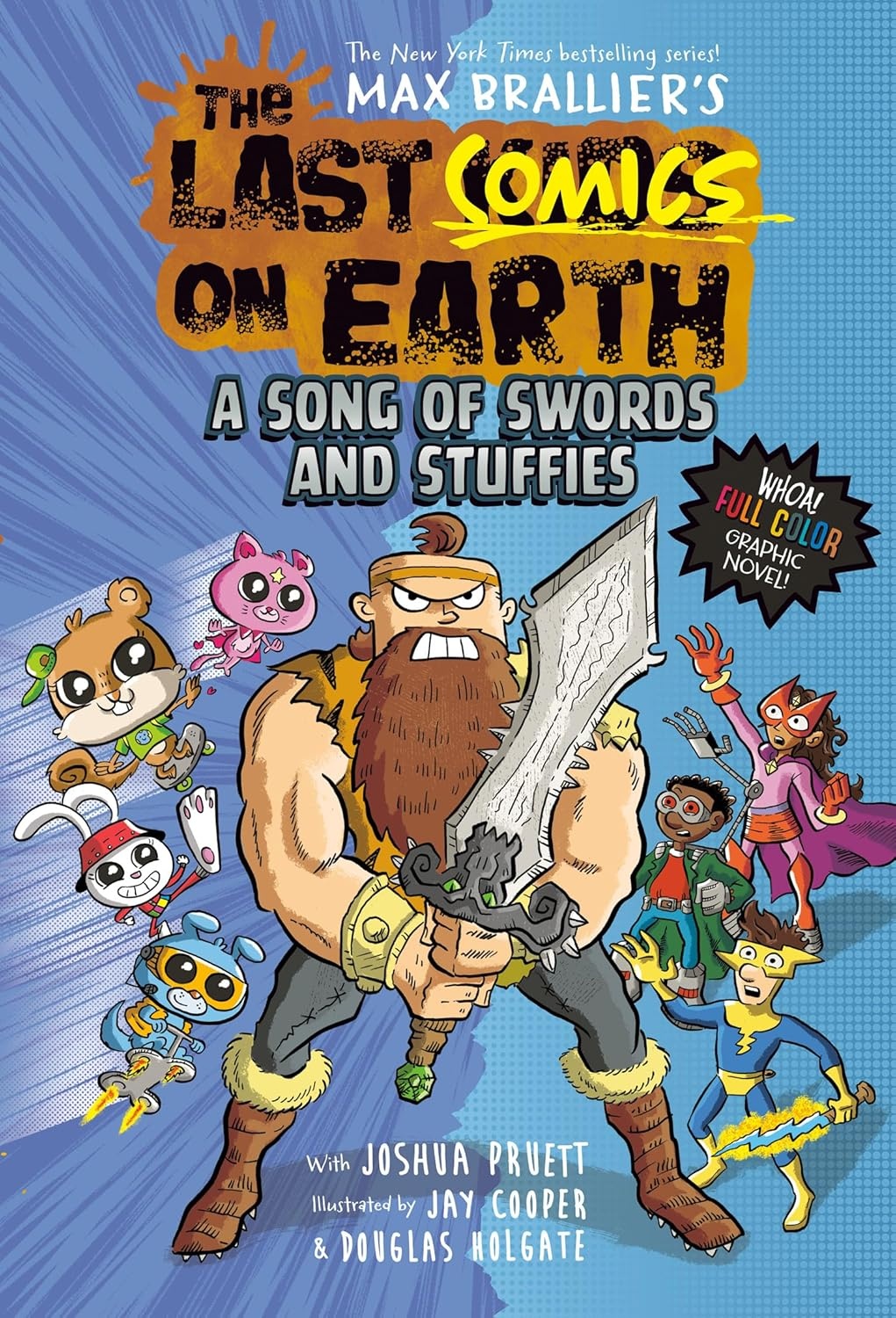The Last Comics on Earth by Max Brallier and Joshua Pruett