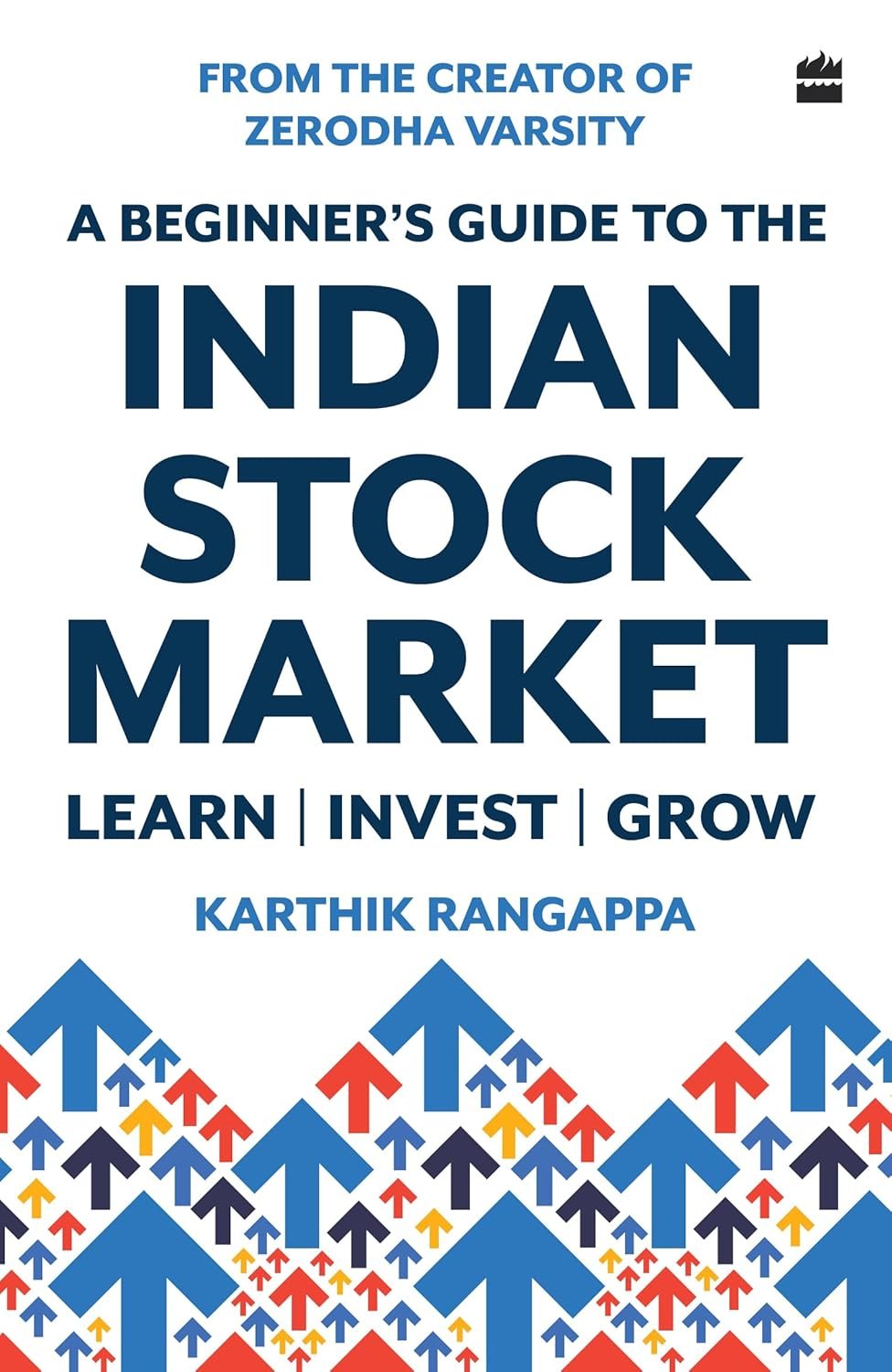 A Beginner's Guide to the Indian Stock Market by Karthik Rangappa