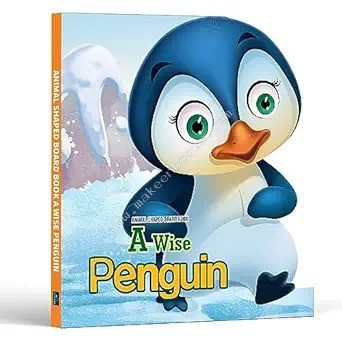 Animal Shaped Board Book: A Wise Penguin by Bookford
