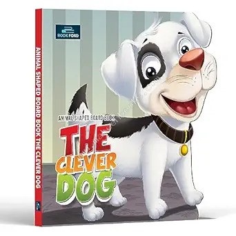 Animal Shaped Board Book: The Clever Dog by Bookford