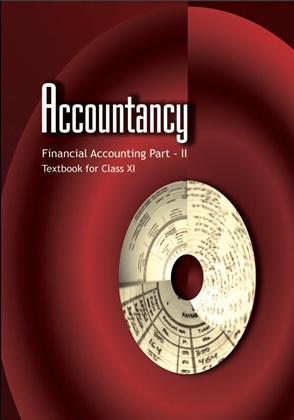 Financial Accounting Part - II: Textbook in Accountancy for Class XI by NCERT