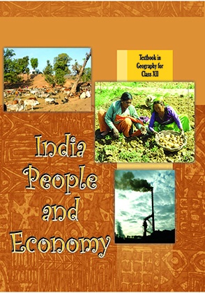 India People and Economy: Textbook for Class XII by NCERT