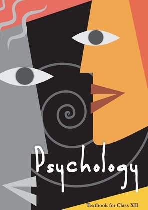 Psychology: Textbook for Class XII by NCERT