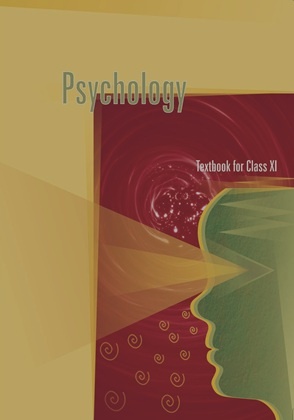 Psychology: Textbook for Class XI by NCERT