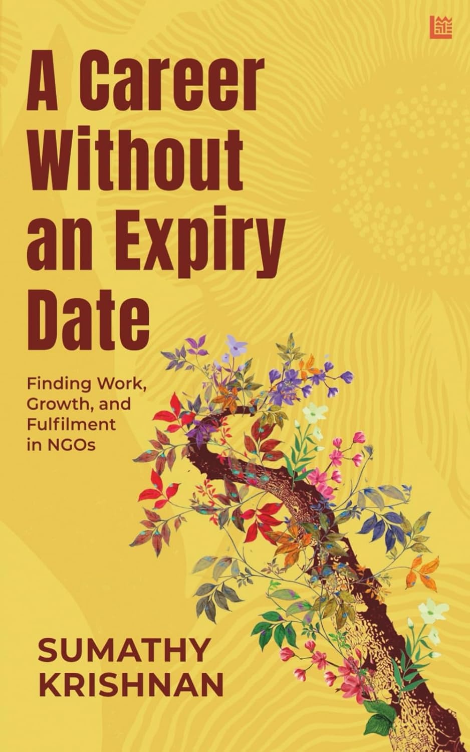 A Career Without an Expiry Date by Sumathy Krishnan