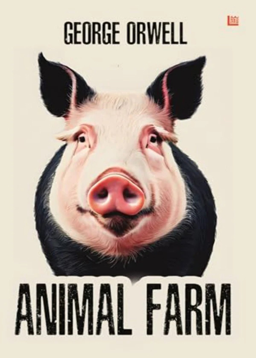 Animal Farm by George Orwell