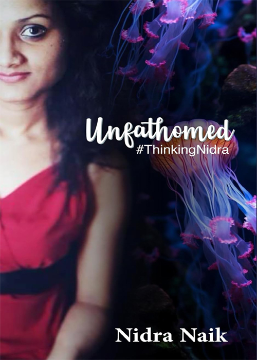 Unfathomed - #ThinkingNidra by Nidra Naik